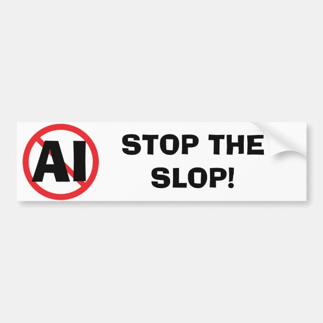 Stop the Slop Anti-AI Bumper Sticker (Front)