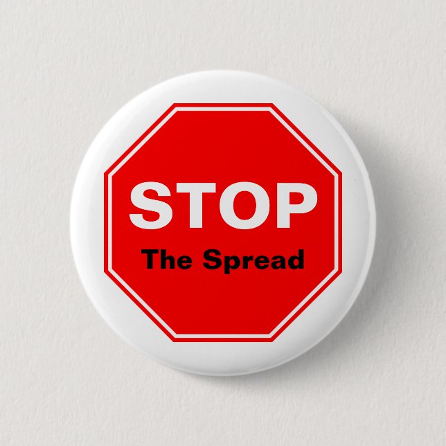 STOP The Spread Button (Front)