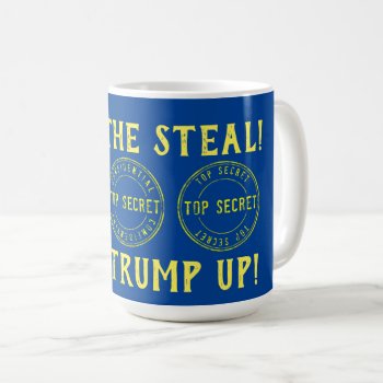 Stop The Steal Lock Trump Up   Coffee Mug by DakotaPolitics at Zazzle