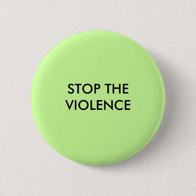 STOP THE VIOLENCE PINBACK BUTTON (Front)