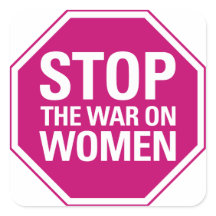 Stop the War on Women Sticker