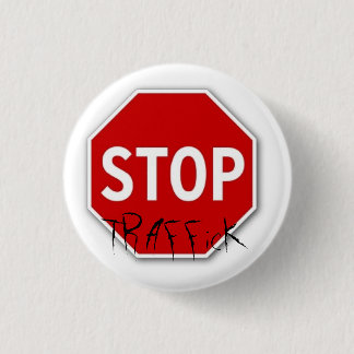 Stop, TRAFFicK Pinback Button