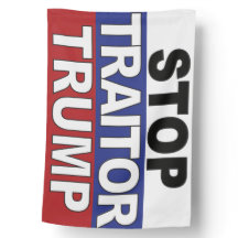 Stop Traitor Trump Sign