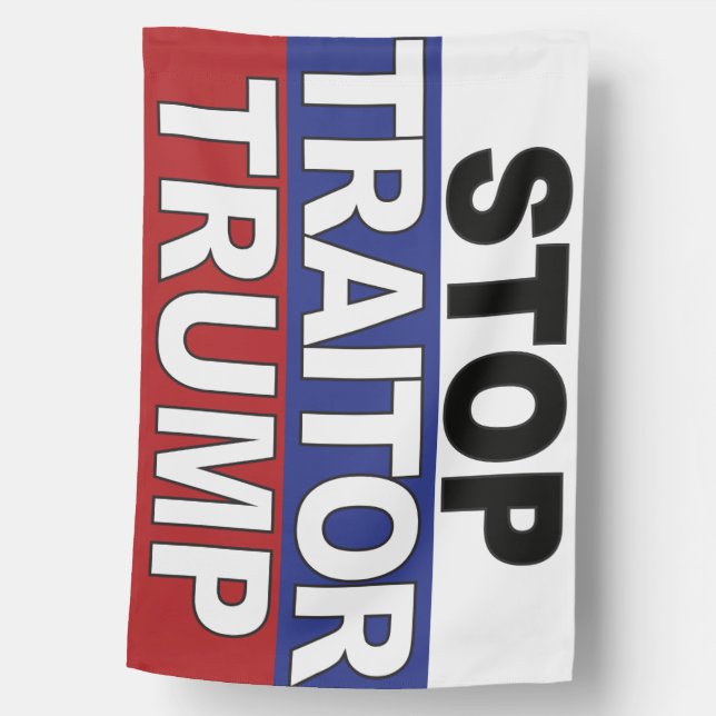 Stop Traitor Trump Sign (Front)