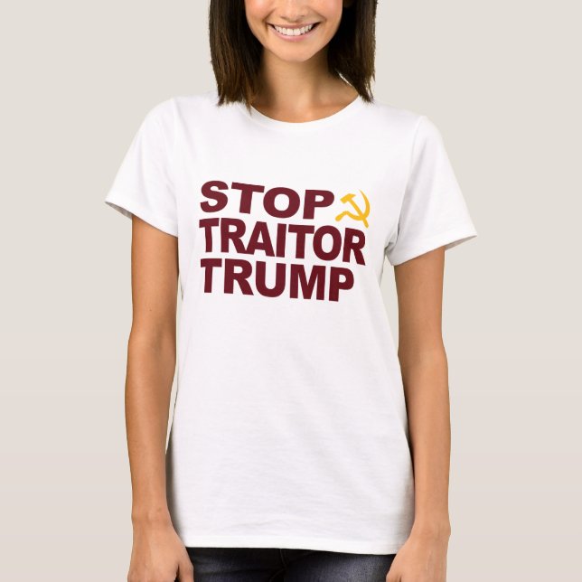 "Stop Traitor Trump" Womens t-shirt (Front)