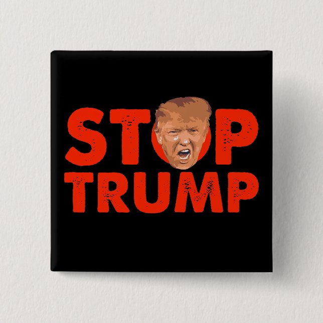 Stop Trump - Red Anti Trump Pin Button (Front)