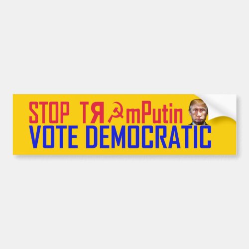 Stop TrumPutin  Vote Democratic Bumper Sticker