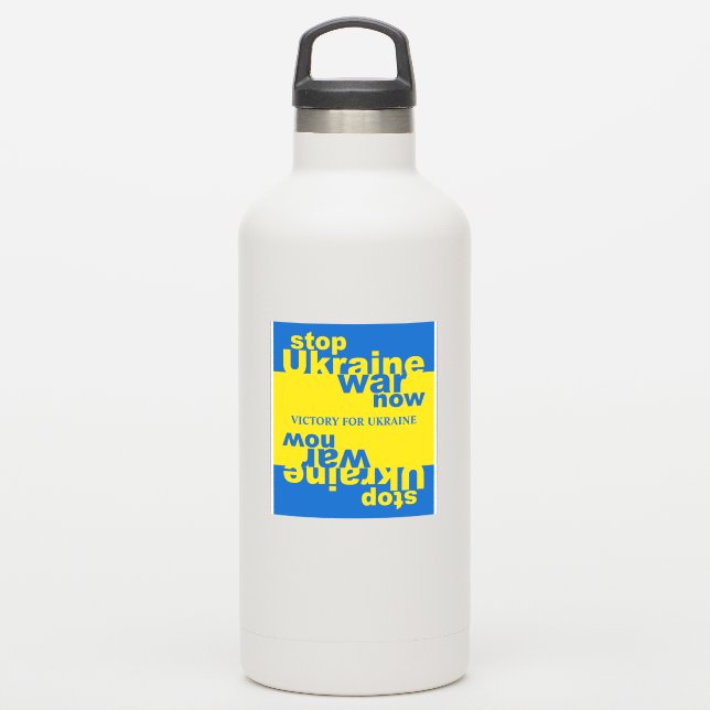 Stop Ukraine War Now Flag Victory for Ukraine Text Sticker (Waterbottle)