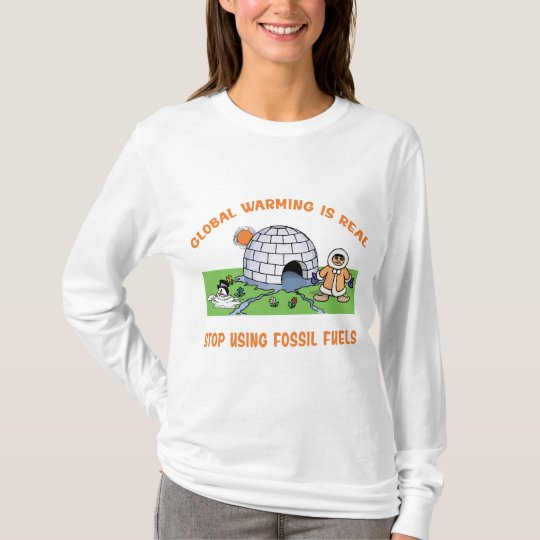 Stop Using Fossil Fuels T-Shirt