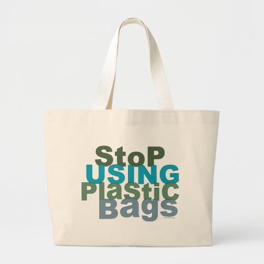 Stop Using Plastic Bags | Zazzle.com