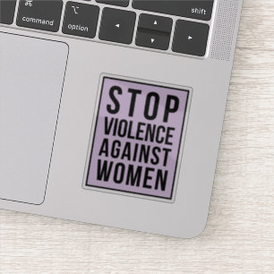 Stop Violence Against Women Sticker