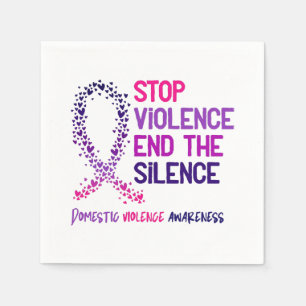 Stop Violence and the Silence Domestic Violence Aw Napkins