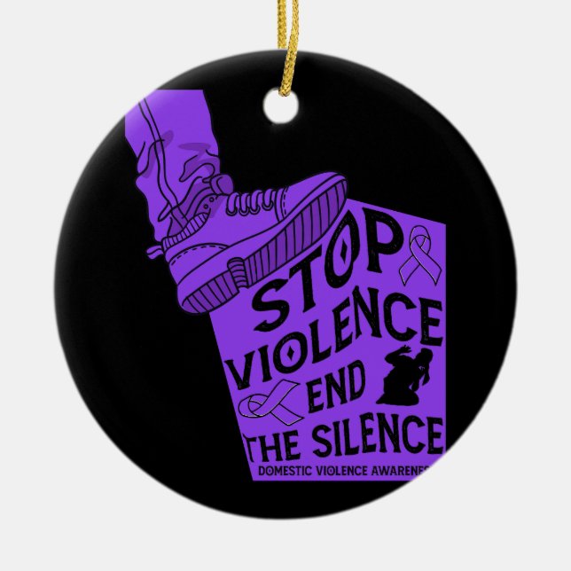 Stop Violence End The Silence Domestic Violence Aw Ceramic Ornament (Front)