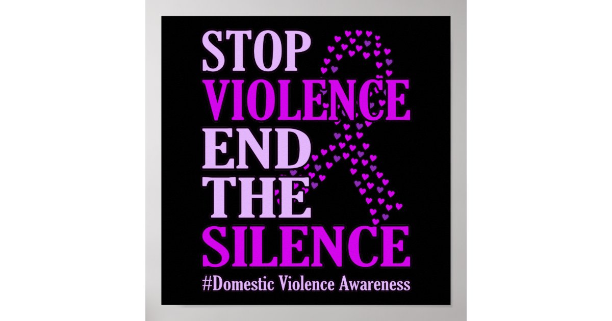 Stop Violence Support Domestic Violence Awareness Poster