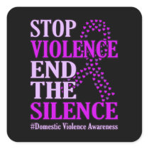 Stop Violence Support Domestic Violence Awareness Square Sticker
