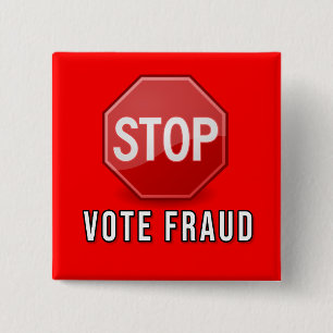 Stop Vote Fraud Button