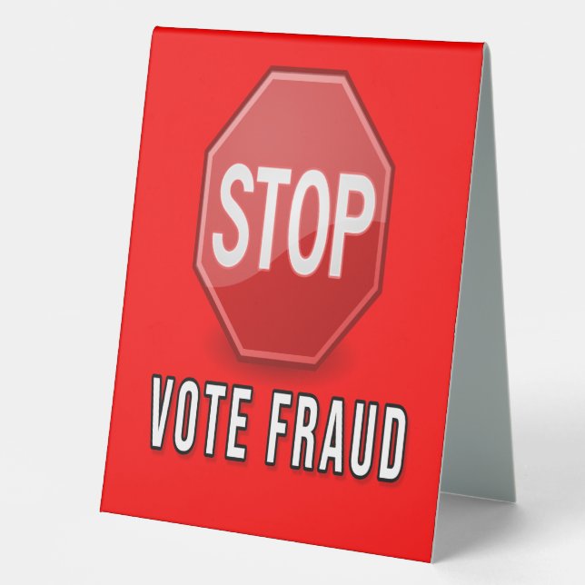 Stop Vote Fraud Table Tent (Front)