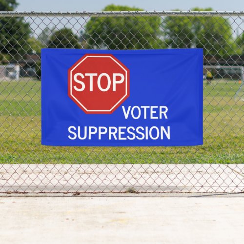 Stop Voter Suppression Banner
