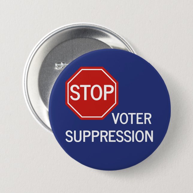 Stop Voter Suppression Button (Front & Back)