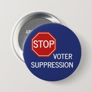 Stop Voter Suppression Button