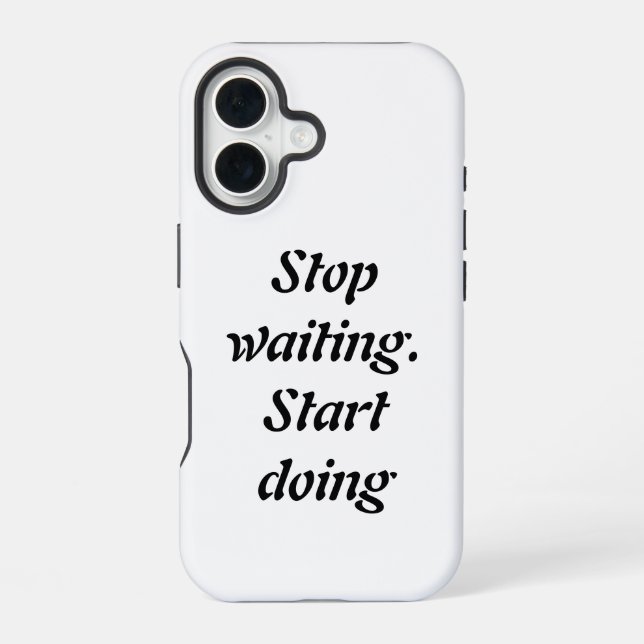 Stop Waiting Start Doing – Bold Motivational Quote Iphone Case (Back)