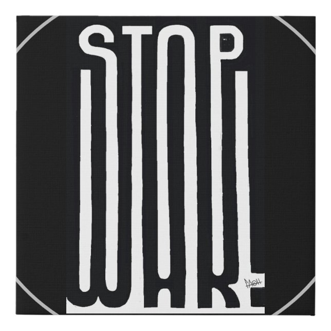 Stop War Black And White Art Faux Canvas Print (Front)