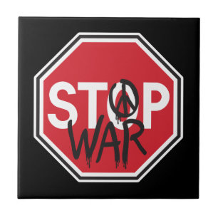 Stop War Ceramic Tile