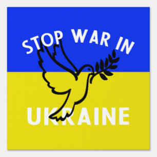 Stop War in Ukraine Sign
