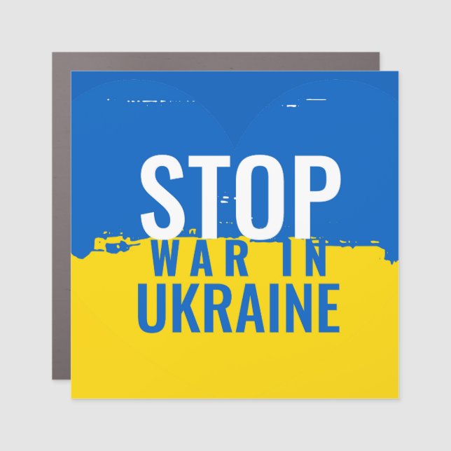 Stop War in Ukraine. Support Ukraine. Car Magnet (Front)