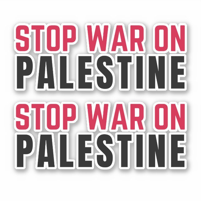 STOP WAR ON PALESTINE STICKER (Front)