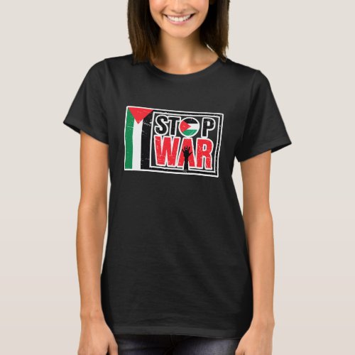 Stop War _ Palestinian Lives Matter _ Freedom Free T_Shirt
