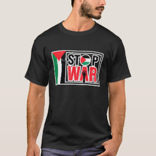 Stop War - Palestinian Lives Matter - Freedom Free T-Shirt