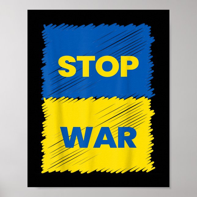 Stop War - Save Ukraine - Stop The War In Ukraine  Poster (Front)