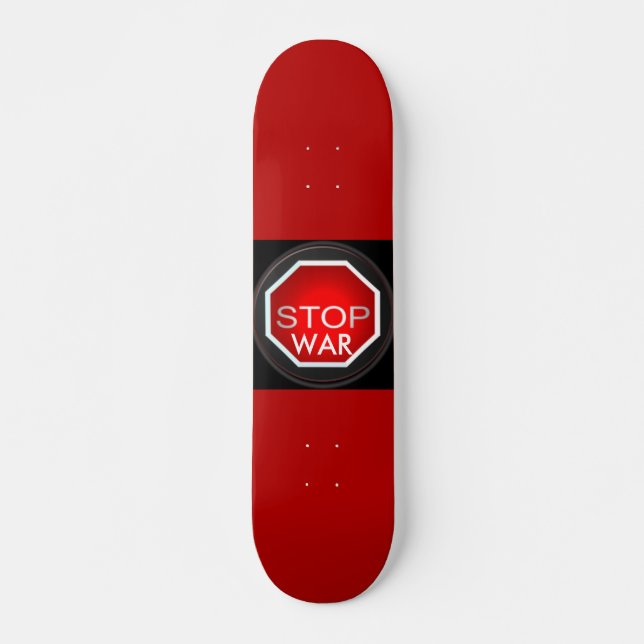 Stop War Skateboard Deck (Front)