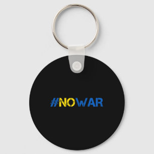 Stop War Support Ukraine Shirt #nowar Stand With U Keychain