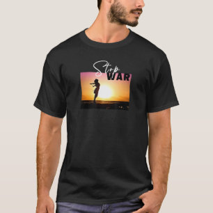 STOP WAR with SUN T-Shirt