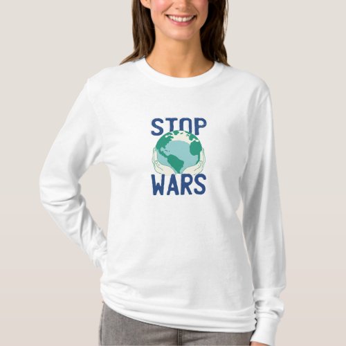 Stop Wars Long Sleeve Womens T_Shirt