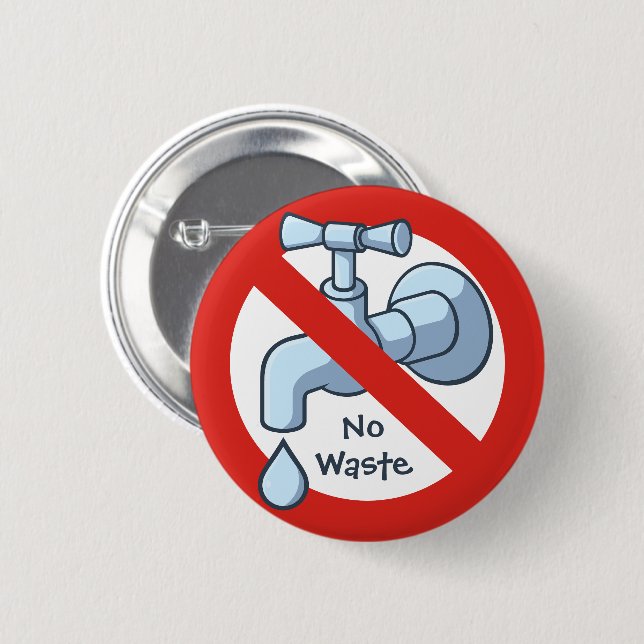 Stop Water Waste Button (Front & Back)
