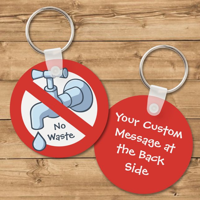 Stop Water Waste Keychain (Creator Uploaded)