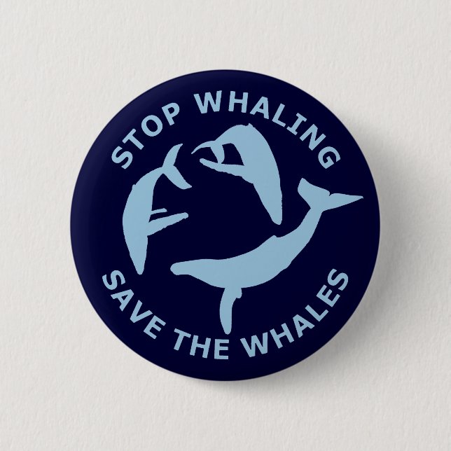 Stop Whaling, Save The Whales Pinback Button (Front)