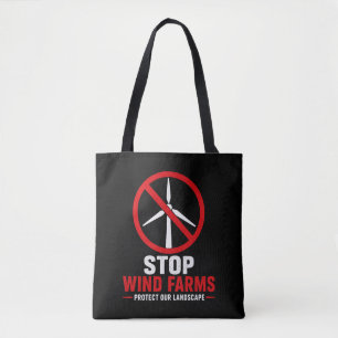 Stop wind farms protect our landscape tote bag