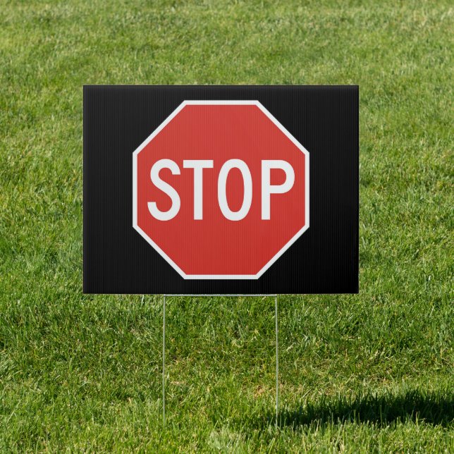 Stop Yard Sign • Black Background (Insitu)