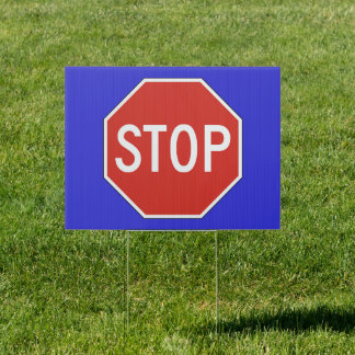 Stop Yard Sign • Blue Background