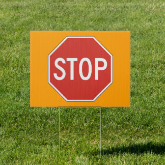 Stop Yard Sign • Orange Background