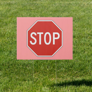 Stop Yard Sign • Pink Background