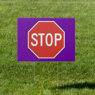 Stop Yard Sign • Purple Background