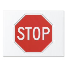 Stop Yard Sign • White Background