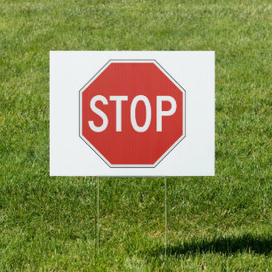 Stop Yard Sign • White Background