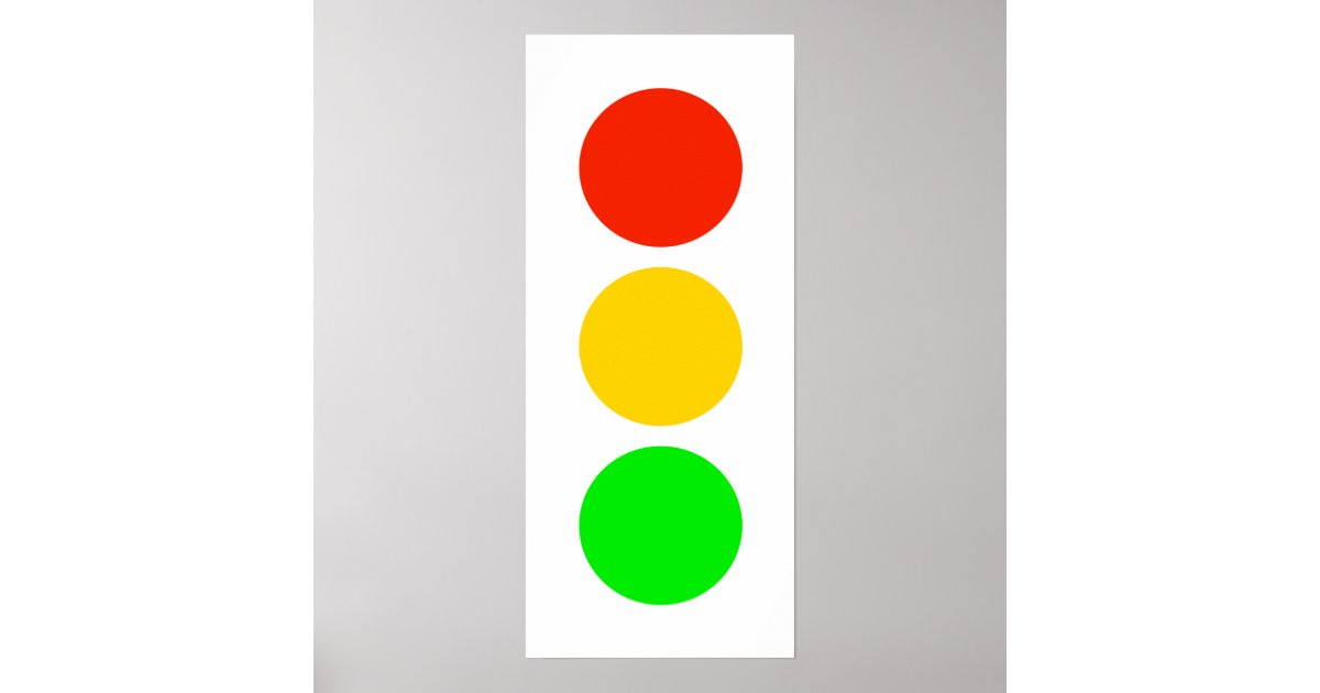 Stoplight Colors Poster Zazzle