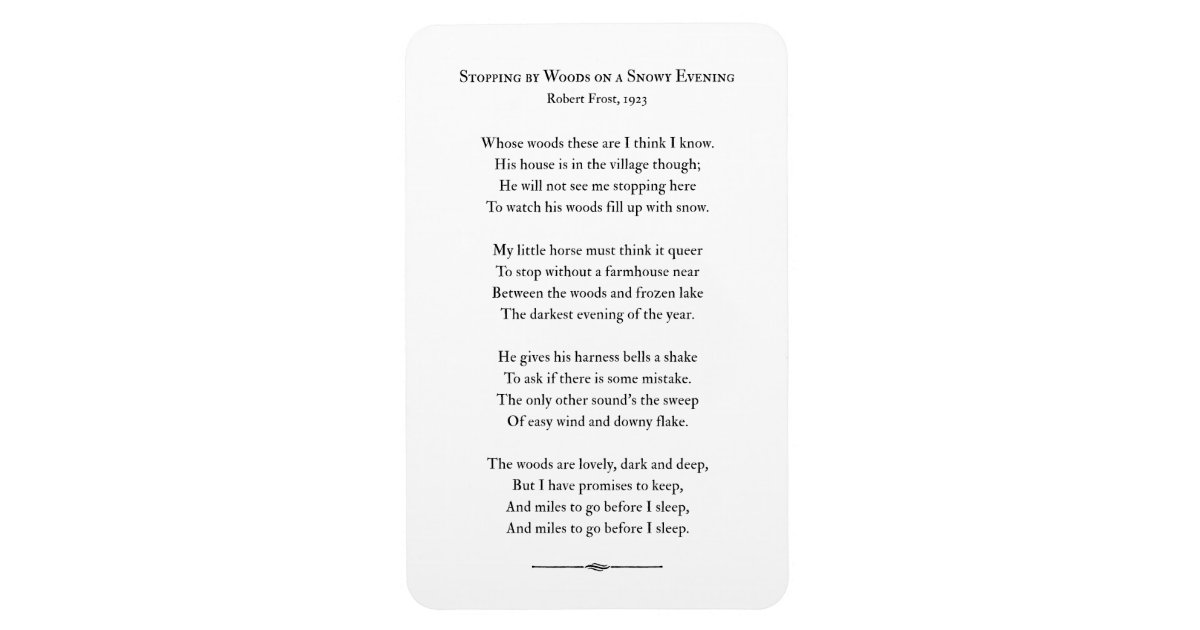 Stopping by Woods on a Snowy Evening, Robert Frost Magnet | Zazzle.com